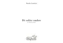 DI SOLITE OMBRE per violoncello e pianoforte [Digitale]